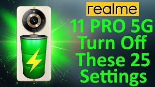 Realme 11 Pro 5G 25+ Hidden Settings  Over Heating & Battery Drain Problems Solved 