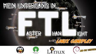 Faster Than Light - Linux : Da hab ich aber gut angefangen und stark nachgelassen (ohne Kommentar)