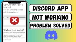 Sorry You Have Been Blocked Discord | You Are Unable to Access Discord.com Fix