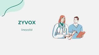 Zyvox (linezolid) - Drug Rx Information