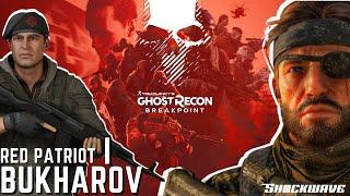 [Red Patriot| Bukharov - Part I] GhostRecon BreakPoint [Tactical Gameplay]