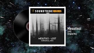 Mesutisci - Lost (Original Mix)