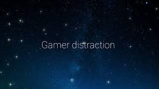 gamer distraction [girlfriend roleplay]