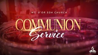 The Communion | Communion Service | Eld. Emmanuel Alleyne | Sabbath Service Online | 21.06.2025