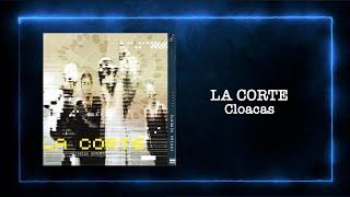 La Corte - Cloacas - LatinWMG