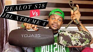 Zealot s78 vs Jbl xtreme 4 full comparison 