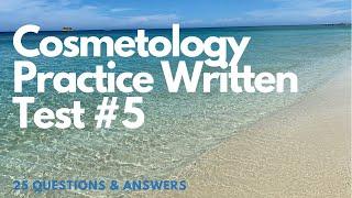 Cosmetology Practice Written test 5