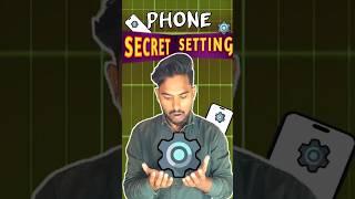  Secret setting#shorts  #phonesettings #secretsettings #mobilephone#settings#android#setup #tech