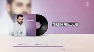Adem Ramadani - Të duhemi për All llah (Official Video)