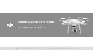 DJI Phantom 3 | Upgrading Remote Controller Firmware