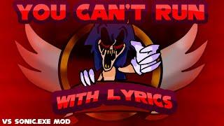 You Can't Run WITH LYRICS | Sonic.exe mod Cover | FRIDAY NIGHT FUNKIN' with Lyrics!