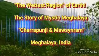 The Mystic North East - The Story of Traveling through the  wettest Region & Longest Caves on Earth.