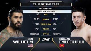 Ben Wilhelm vs. Ruslan Emilbek Uulu | ONE Championship Full Fight