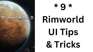 9 Rimworld Tips and Tricks You May Not Know!
