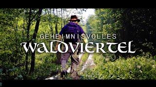 GEHEIMNISVOLLES WALDVIERTEL - 10 mystische Orte, die du gesehen haben musst! (ganzer Film)