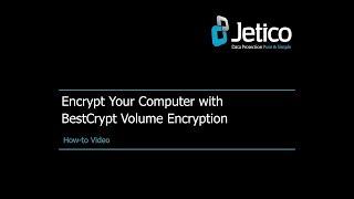 [LATEST VERSION] How to Encrypt Your Computer & Enable 2-Factor Authentication with BestCrypt