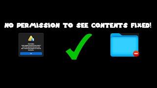 Mac error FIXED! "The folder can't be opened because you don't have permission to see it's contents"
