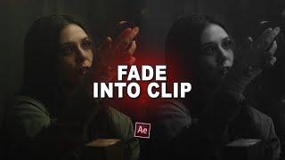 fade into clip transition ; after effects