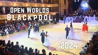 The Open Worlds Blackpool I 2024 I Final Professional Ballroom Standard