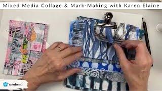 Mixed Media Collage & Mark Making with Karen Elaine (recording of 7/19/24 Opus Art Supplies demo)