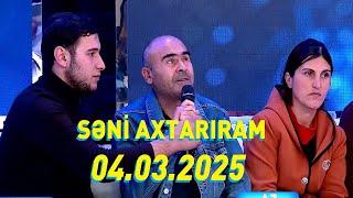 Səni axtarıram 04.03.2025 Tam veriliş / Seni axtariram 04.03.2025