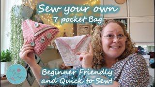 Quick and Simple 7 Pocket Bag Tutorial