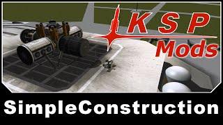 KSP Mods - SimpleConstruction