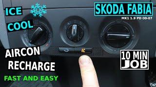 SKODA FABIA AC Re-Gas Recharge Super Cool  (Mk1 1.9 PD engine)