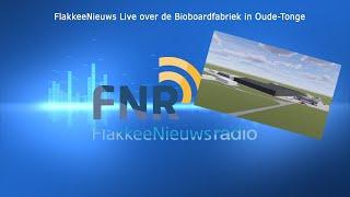 FlakkeeNieuws Live over de Bioboardfabriek in Oude-Tonge van Comgoed