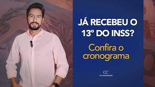 VOCÊ JÁ RECEBEU O 13º DO INSS? CONFIRA O CRONOGRAMA!