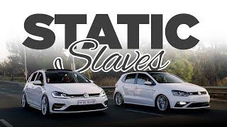 Static Slaves - VW Polo GTI and Golf VII R-line | ART Suspensions | Stance | 6C | South Africa (4K)