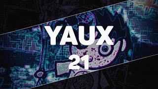 YAUX - 21 (lyrics)