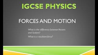 IGCSE Physics - Forces and Motion