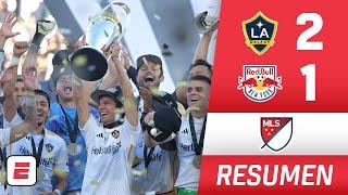 LA GALAXY de RIQUI PUIG es el CAMPEÓN de la MLS CUP 2024 tras vencer 2-1 a los NEW YORK RED BULLS