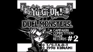 Let's Play Yu-Gi-Oh! Duel Monsters (GB) #2 - Stage Bloat