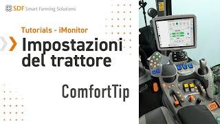 Tutorials - iMonitor | Impostazioni del trattore | EP 05 - ComfortTip e gestione capezzagna