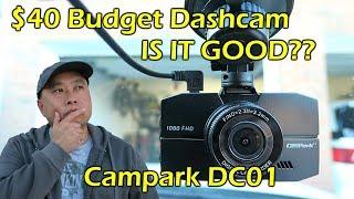 $40 Budget Dashcam - IS IT GOOD?? Campark DC01 DC02