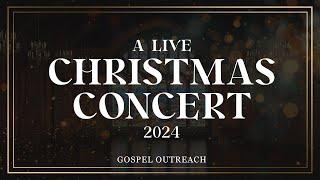 2024 A Live Christmas Concert