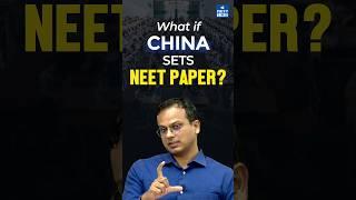 What If China sets NEET Paper? #neet #neetpreparation #neetpg #trending