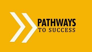 Pathways To Success | December 24, 2024