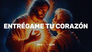 Entrégame tu corazón, porque quiero ofrecerte la paz que tu alma tanto anhela | Dios es mi Guía