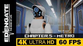 Chapter 5 - Metro | Haydee in EDENGATE | Walkthrough, Gameplay, No Commentary, 4K, HDR, 60 FPS