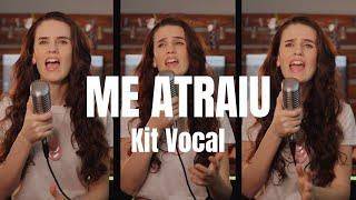 (Kit Vocal) Me Atraiu - Luciana Debortoli