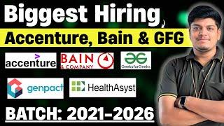 Accenture, Bain Direct Hiring | GFG, Genpact Hiring | Off Campus Drive 2026, 2025, 2024-2021 BATCH