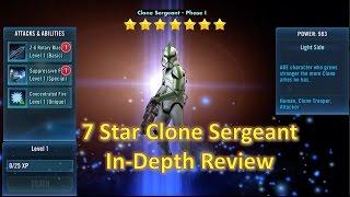 Star Wars Galaxy of Heroes: 7 Star Clone Sergeant - Phase 1 In-Depth Review