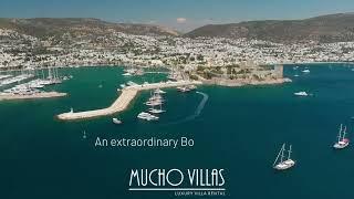 An extraordinary Bodrum holiday in luxury and private villas