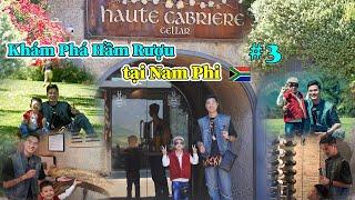 Kám Phá Hầm Rượu tại Nam Phi || Gái Châu Phi