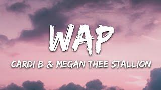 Cardi B - WAP (Lyrics) feat. Megan Thee Stallion