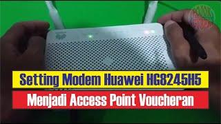 Reset & Setting Modem Huawei HG8245H5 Menjadi Access Point Voucheran Mikrotik Ala Pojok Cyber