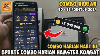 Combo Harian Hamster Kombat Hari Ini 30 - 31 Agustus 2024 | Kombo Harian Hamster Kombat Terbaru